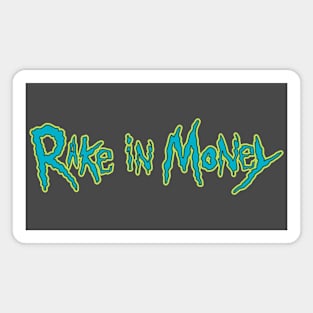 Rake in Money Magnet